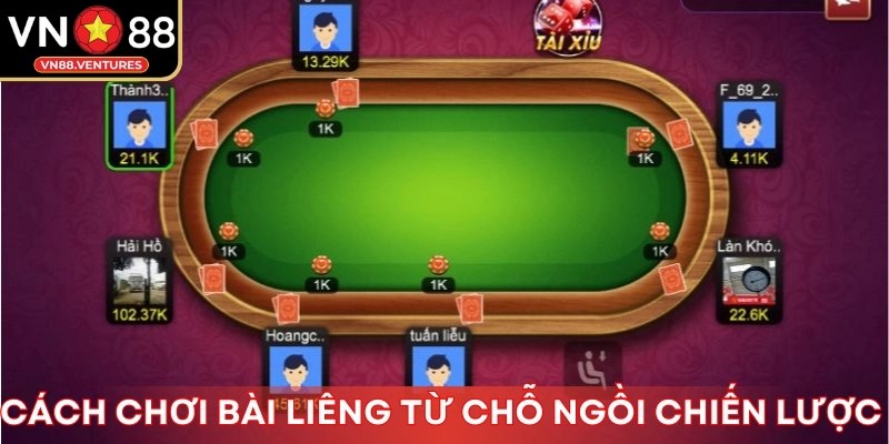 Cách chơi bài Liêng từ chỗ ngồi chiến lược Cách chơi bài Liêng từ chỗ ngồi chiến lược