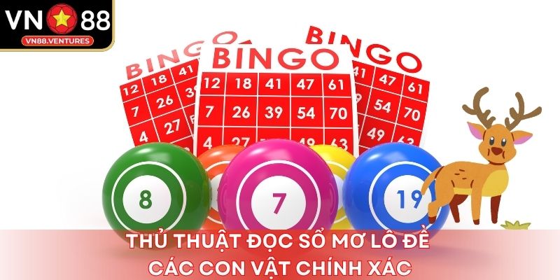 Thủ thuật đọc sổ mơ lô đề các con vật chính xác